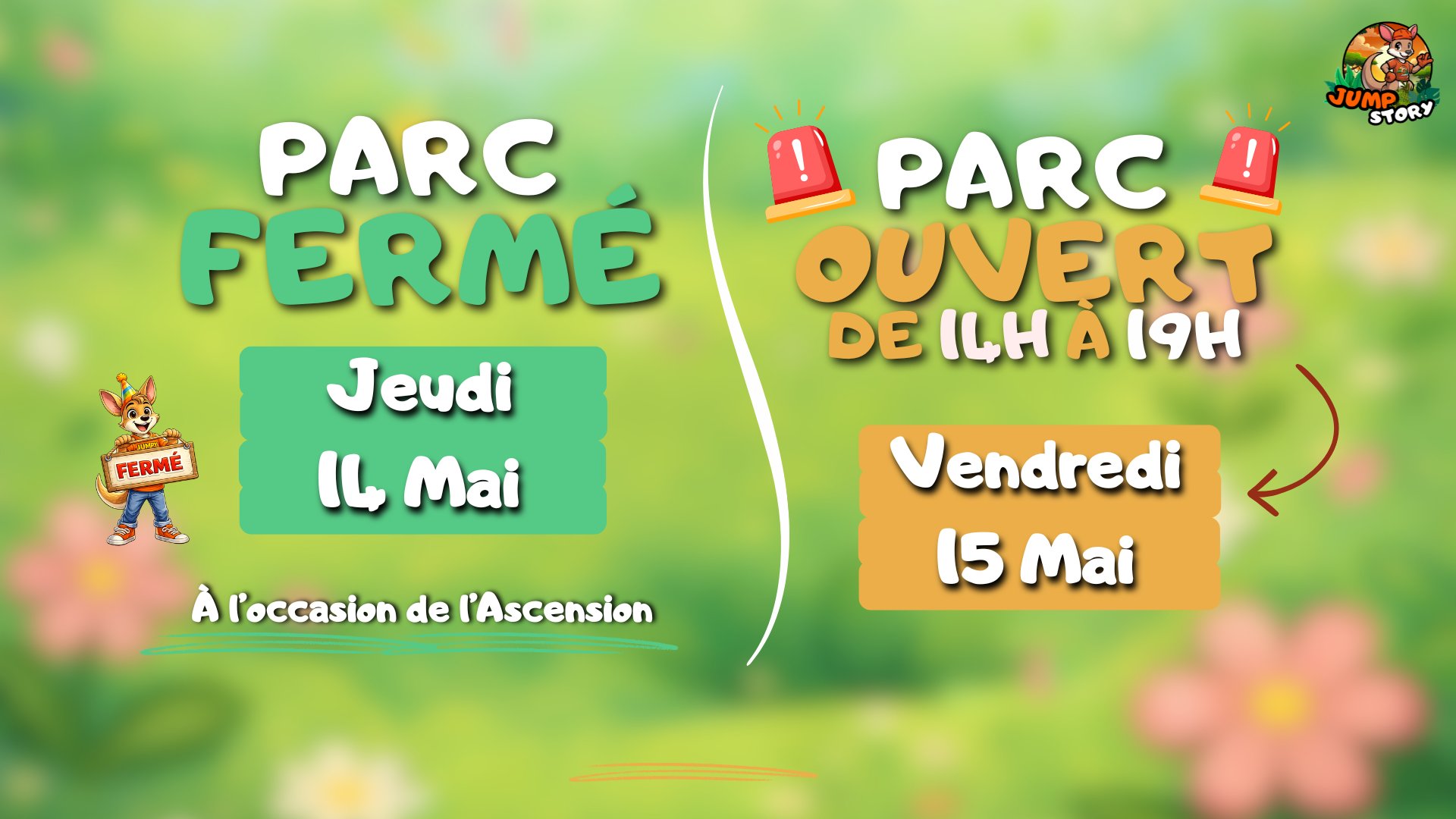 Parc fermé le jeudi 14 mai pour l'Ascension - Ouvert vendredi 15 mai de 14h à 19h